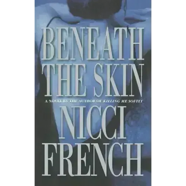 Beneath the Skin