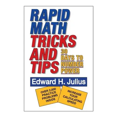 Rapid Math Tricks & Tips: 30 Days to Number Power
