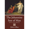 The Johannine Son of Man