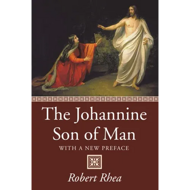 The Johannine Son of Man