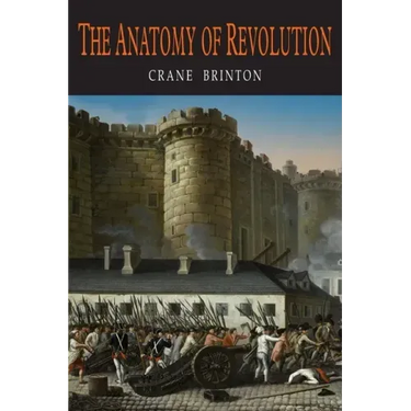 The Anatomy of Revolution