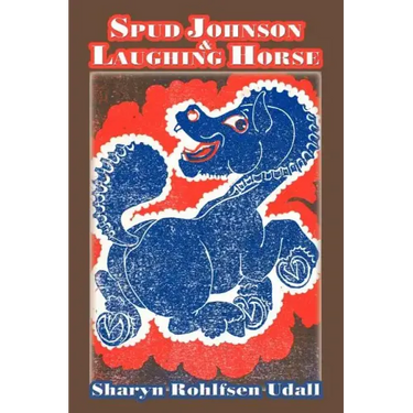 Spud Johnson & Laughing Horse