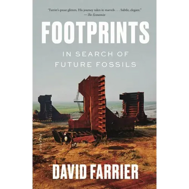 Footprints: In Search of Future Fossils