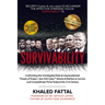 Survivability: Confronting the Unmitigated Risks & Unprecedented Threats of Today's Geo-Poli-Cyber(tm) Warfare to Survive and Competitively Thrive Int