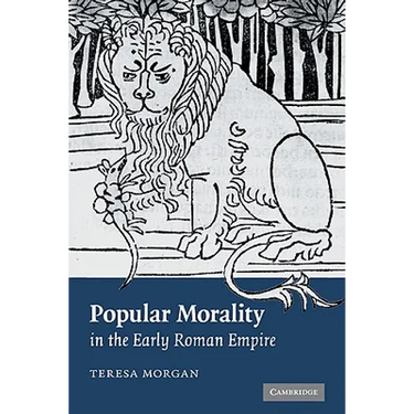 Popular Morality in the Early Roman Empire