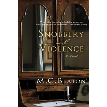 Snobbery with Violence: An Edwardian Murder Mystery