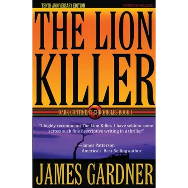 The Lion Killer: Tenth Anniversary Edition