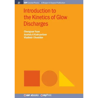 Introduction to the Kinetics of Glow Discharges