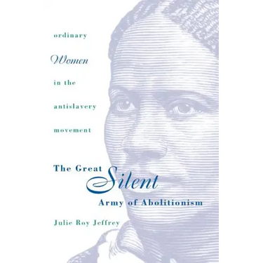 Great Silent Army of Abolitionism