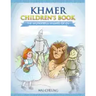 Khmer Children's Book: The Wonderful Wizard Of Oz