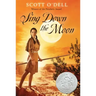 Sing Down the Moon: A Newbery Honor Award Winner