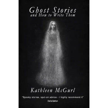 Ghost Stories and How to Write Them