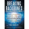 Breaking Backbones: Information Is Power: Book I of the Hacker Trilogy
