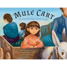 Mule Cart: An Armenian Refugee Family's Escape