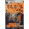 The Kidnapping of Cody Moss