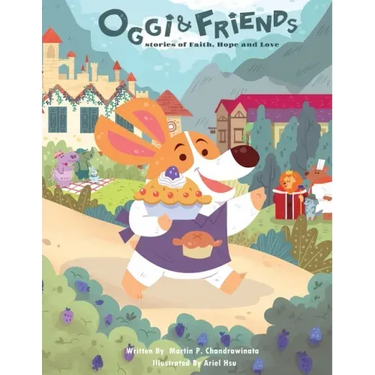 Oggi & Friends: Stories of Faith, Hope and Love