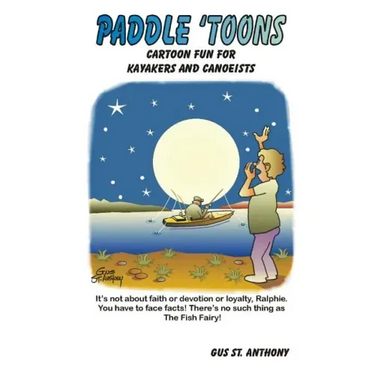 Paddle 'Toons: Cartoon Fun For Kayakers And Canoeists