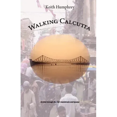 Walking Calcutta
