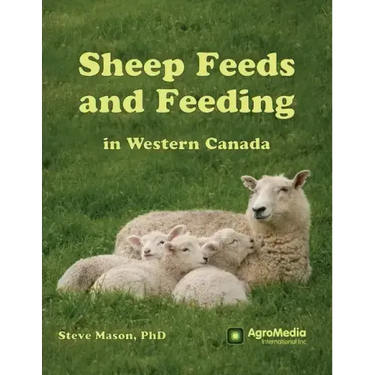Sheep Feeds and Feeding in Western Canada