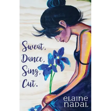 Sweat, Dance, Sing, Cut.