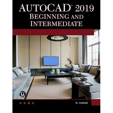 AutoCAD 2019 Beginning and Intermediate