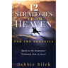 12 Strategies from Heaven: For the Ekklesia