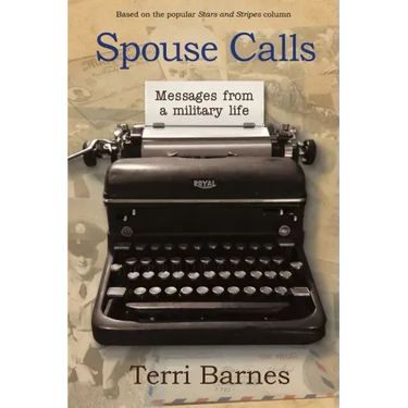 Spouse Calls: Messages from a Military Life