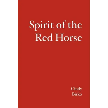 Spirit of the Red Horse