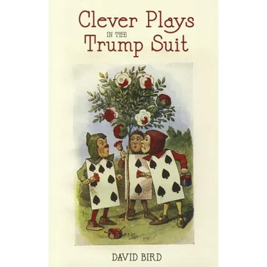 Clever Plays in the Trump Suit