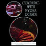 Cooking With Myrna Rosen: The updated and revised version