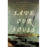 Save Our Souls: The True Story of a Castaway Family, Treachery, and Murder