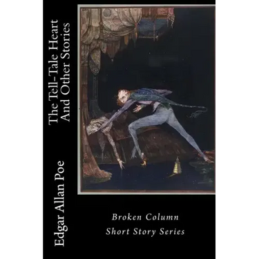 The Tell-Tale Heart And Other Stories