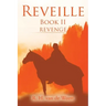 Reveille: Book Ii