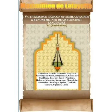 V5. Thesaurus Lexicon of Similar Words & Synonyms in 21 Dead & Ancient Languages
