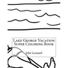 Lake George Vacation Super Coloring Book