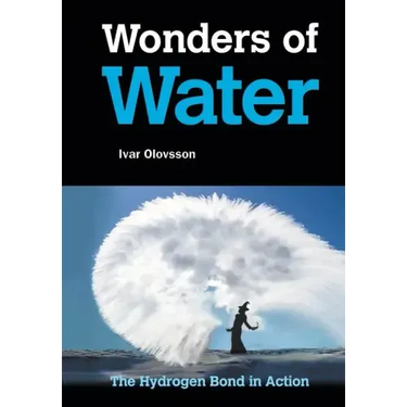 Wonders of Water: The Hydrogen Bond in Action