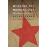 Wearing the Morning Star: Native American Song-Poems
