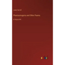 Phantasmagoria and Other Poems: in large print