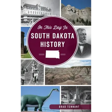 On This Day in South Dakota History