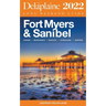 Fort Myers & Sanibel - The Delaplaine 2022 Long Weekend Guide