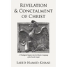 Revelation and Concealment of Christ