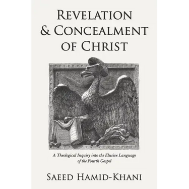 Revelation and Concealment of Christ
