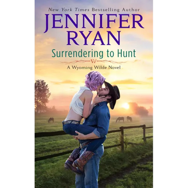 Surrendering to Hunt: A Wyoming Wilde Novel