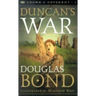 Duncan's War: Crown & Covenant, Book 1