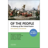 Of the People: Volume I: To 1877 with Sources