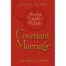 Covenant Marriage: Staying Together for Life