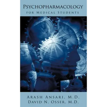 Psychopharmacology for Medical Students