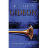 Gideon: Power from Weakness