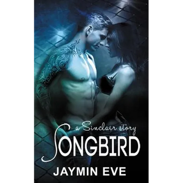 Songbird: A Sinclair Story