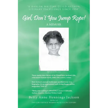 Girl, Don't You Jump Rope!: A Memoir